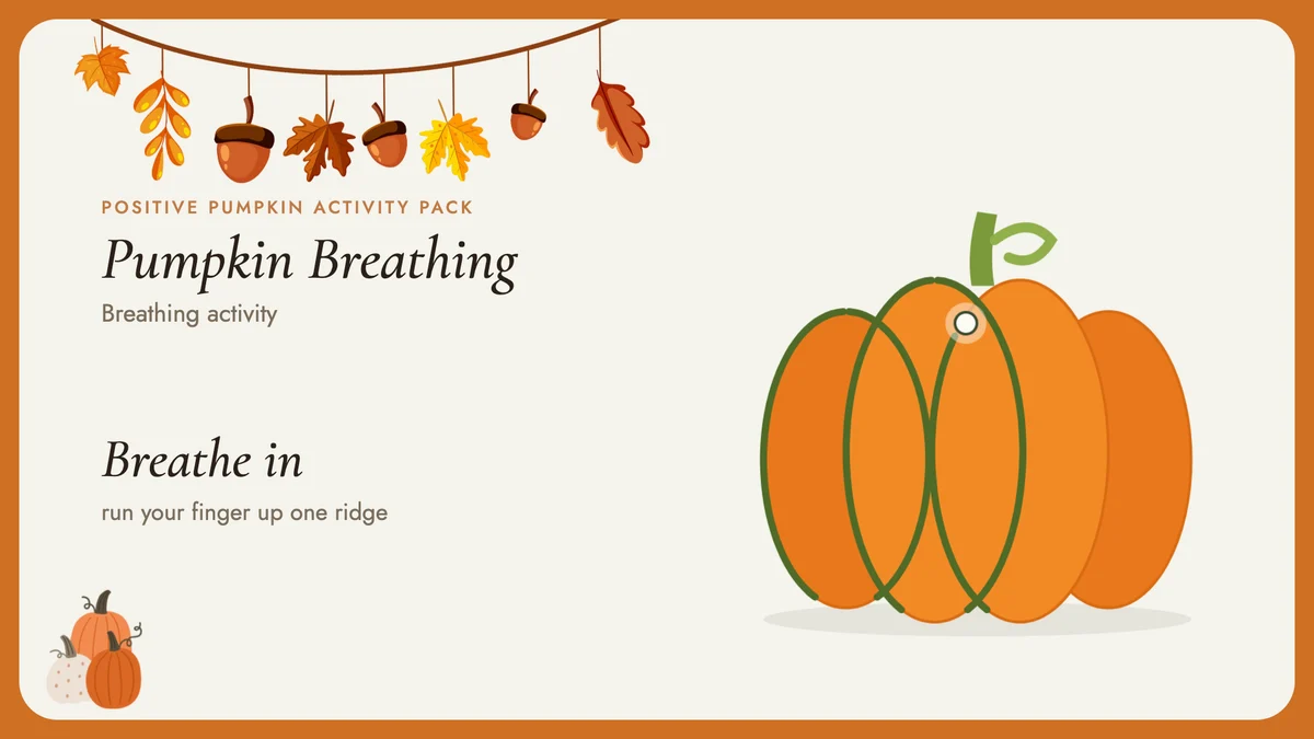 Pumpkin Breathing animation still: an orange pumpkin with its ridges traced in green, and the words Breathe in